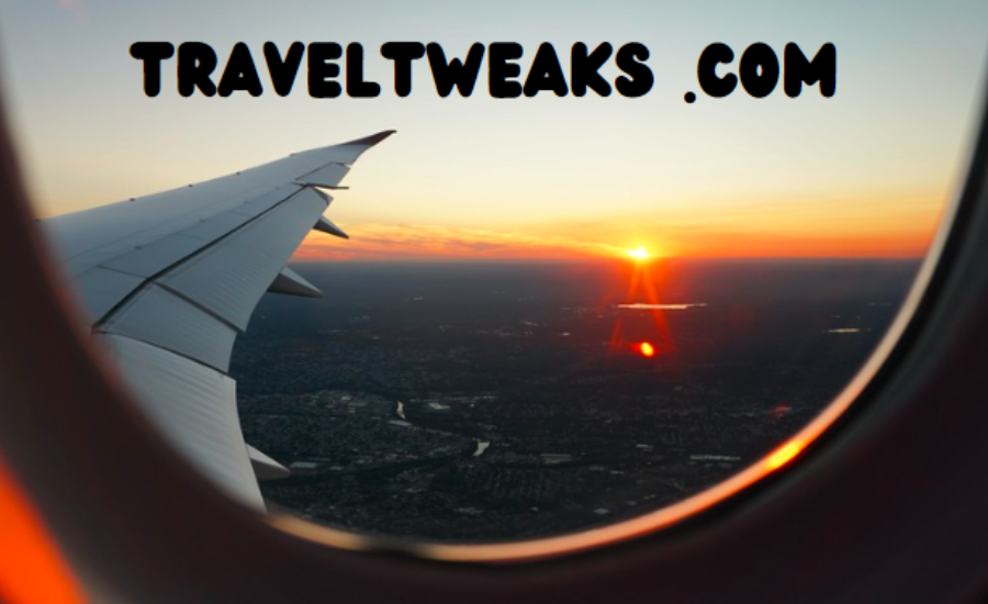 The Ultimate Guide On traveltweaks.Com For First-Time Travelers