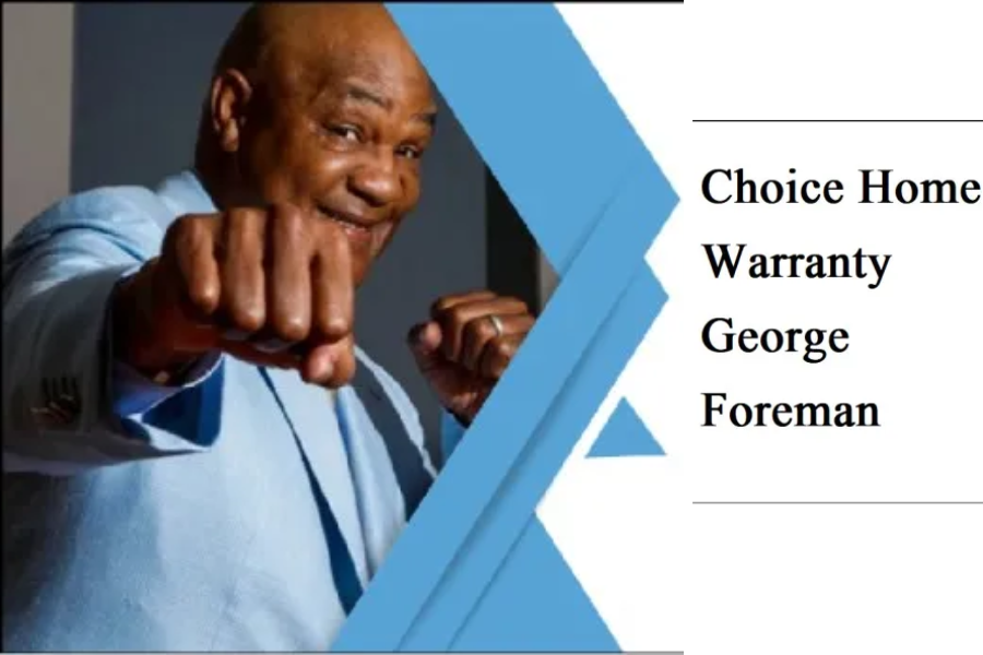 choice home warranty george foreman